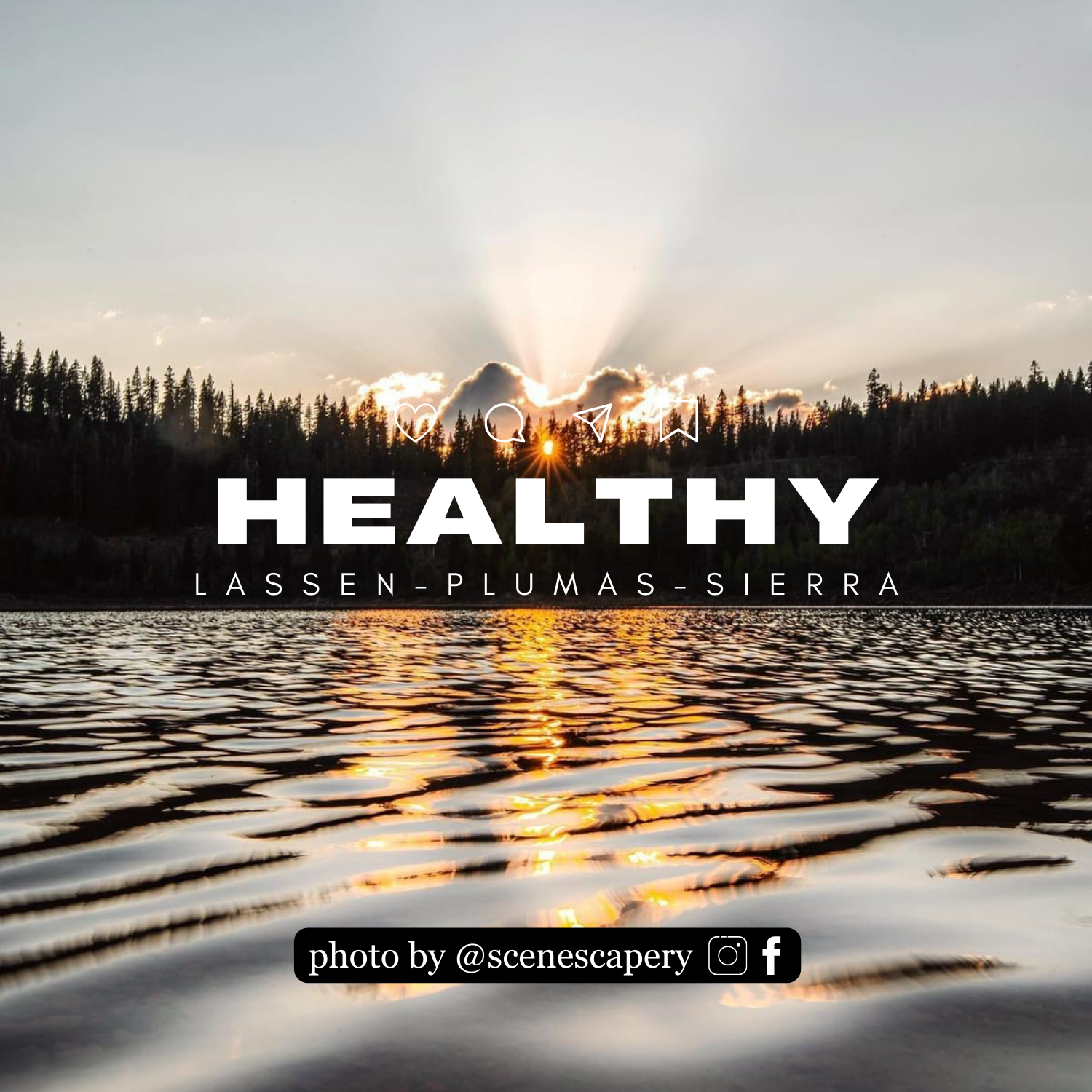 Healthy Lassen-Plumas-Sierra banner over a mountain lake at sunset